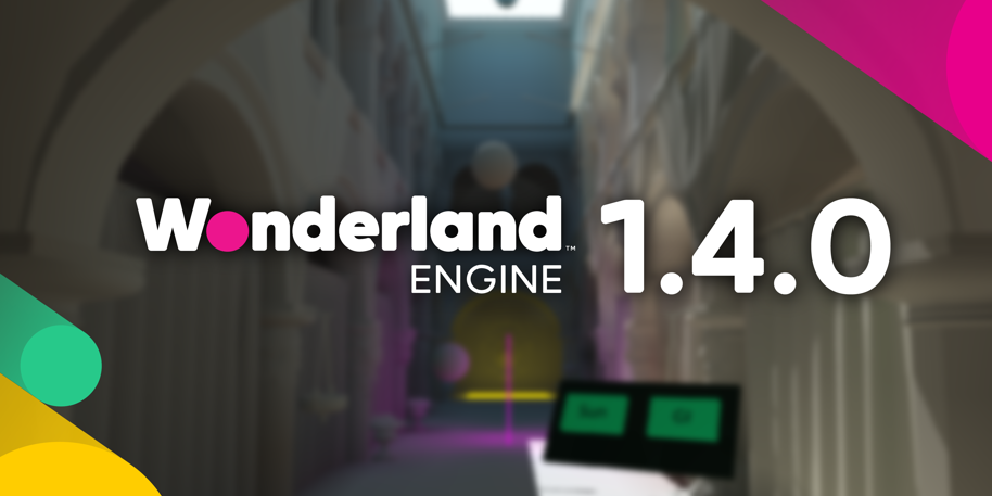 Wonderland Engine 1.4.0 - GI Probe Volumes, Reverse-Z, Array Properties